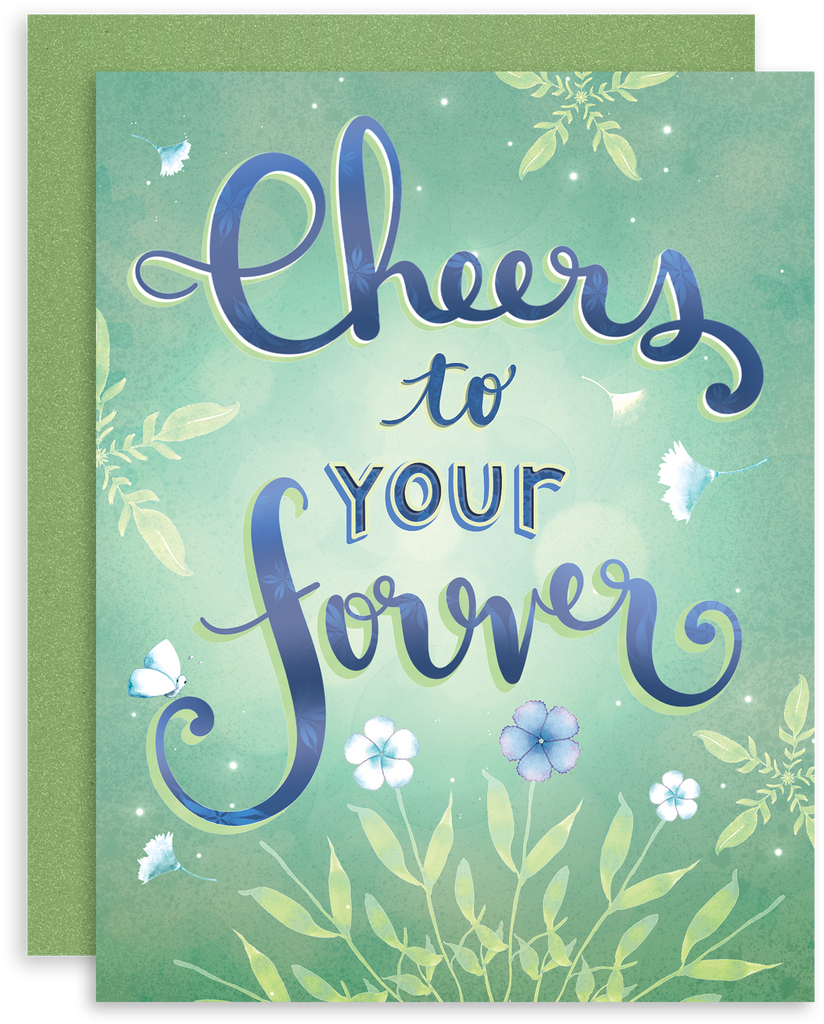Cheers to Your Forever greeting card