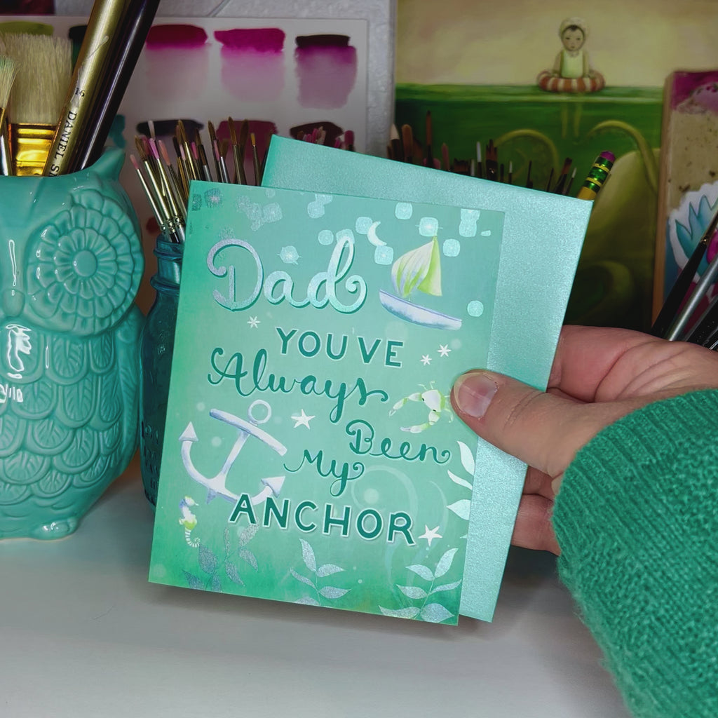 Dad, You've Always Been My Anchor card - short video